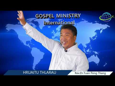 Rev.Dr.Tuan Peng Thang II HRUAITU THLARAU II