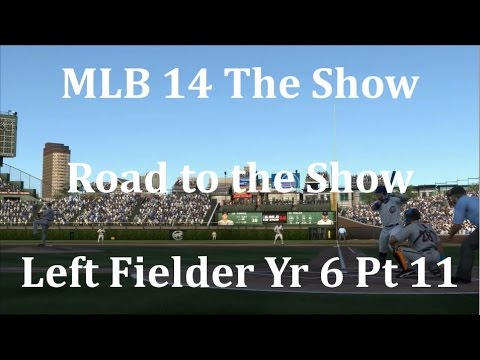 MLB 14 The Show (PS4) Road to the Show Left Fielder Yr 6 - Pt 11