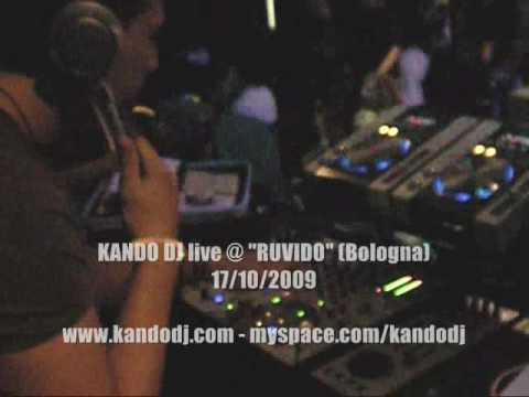 KANDO DJ live @ "RUVIDO" (Bologna) - 17/10/2009