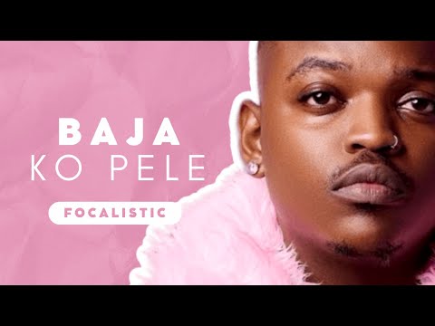 Baja ko Pele Lyrics - Focalistic, M.J, Xduppy, ShaunMusiq, Ftears