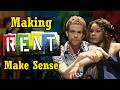 La Bohème Making RENT Make Sense