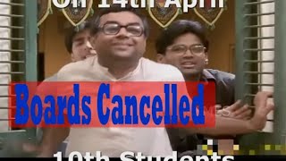 Class 10th vs 12th students reaction boards cancel