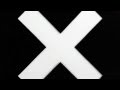 The xx - Reconsider (Jamie xx Edit) 