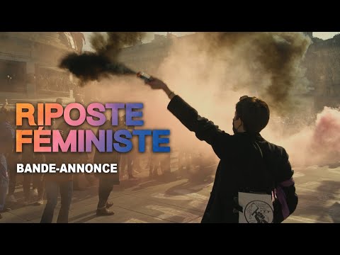 Riposte féministe - bande annonce Wild Bunch