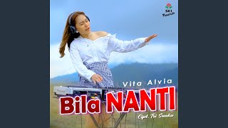 Download lagu Bila Nanti mp3