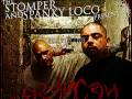 SHIT GANGSTERS DO - THE STOMPER (SOLDIER INK) & SPANKY LOCO FEAT: J.HIND