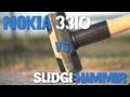 Nokia Lumia 900 & Nokia 3310 vs. sledgehammer