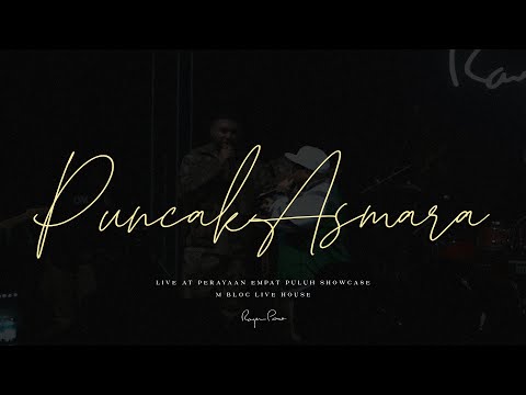 Rayen Pono - Puncak Asmara feat. Saykoji (Live At Perayaan Empat Puluh Showcase)