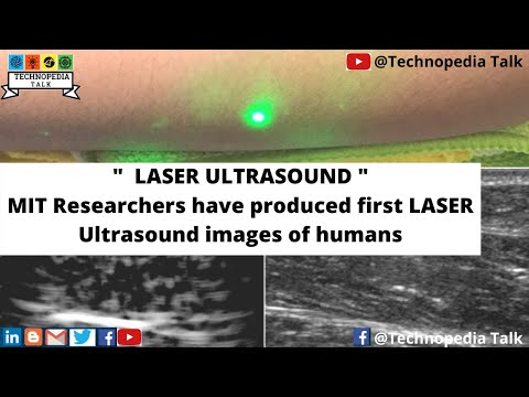 LASER Ultrasound ║ MIT Researchers have produced first laser ultrasound images of humans