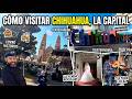  Asi es VISITAR la CD CHIHUAHUA CAPITAL increible lugar que no debes dejar pasar