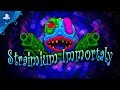 Straimium Immortaly - Announce Trailer | PS4