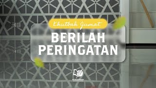 Download lagu Berilah Peringatan ... - Khutbah Jum'at mp3 Download lagu Berilah Peringatan ... - Khutbah Jum'at mp3