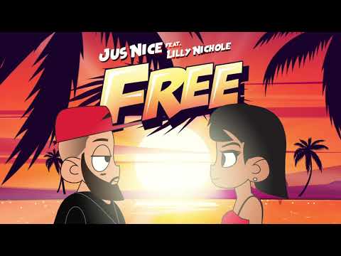 Jus Nice feat. Lilly Nichole - Free (Official Audio)