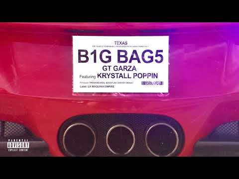 GT Garza (Feat. Krystall Poppin) - Big Bags