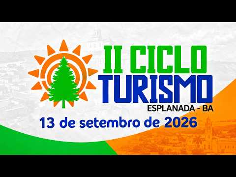II CICLOTURISMO – ESPLANADA/BA | 38 KM DE MUITA DIVERSÃO!