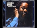 Dennis Brown  Those Lies (Unchallenged)