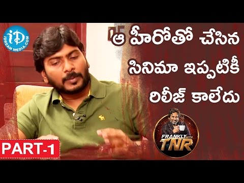 Director Sampath Nandi Exclusive Interview Part #1 | Frankly With TNR | Talking Movies With iDream