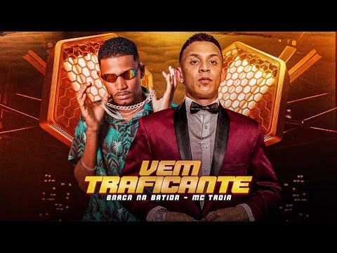 BARCA NA BATIDA, MC TROIA - VEM TRAFICANTE - BREGA FUNK REMIX