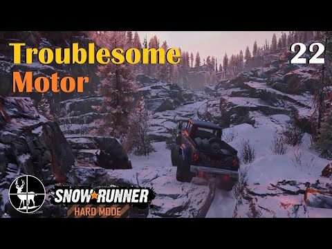 SnowRunner Hard Mode ⚠️ Troublesome Motor ⚠️ Season 1:  EP22