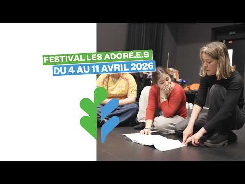 Festival Les Adoré·e·s du 4 au 11 avril 2026