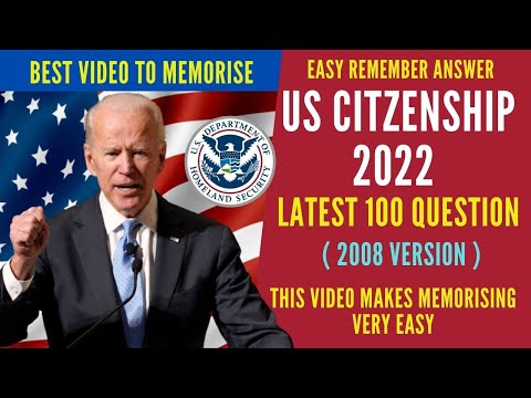 2022 - 100 Civics Questions for the U.S. Citizenship Test (2008 VERSION)