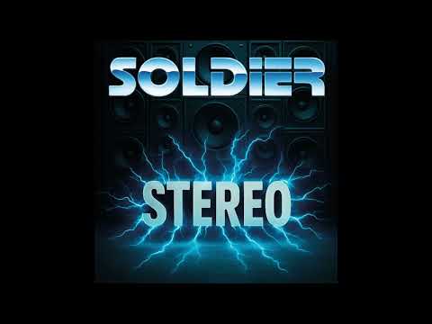 Soldier - Stereo