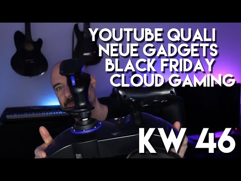 KW 46-2021 | YouTube Quali, Neue Gadgets, Black Friday, Cloud Gaming