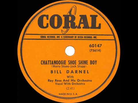 1950 Bill Darnel - Chattanoogie Shoe Shine Boy