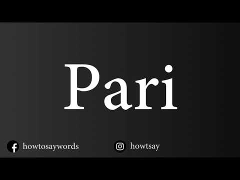 How To Pronounce Pari