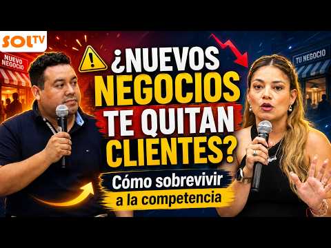 ¿Nuevos negocios te quitan clientes? - Entrevista en Soltv Trujillo