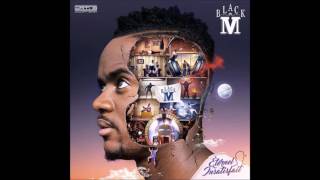 Black M ft Alonzo, Abou Debeing et Gradur - Tout ce qu&#39;il faut