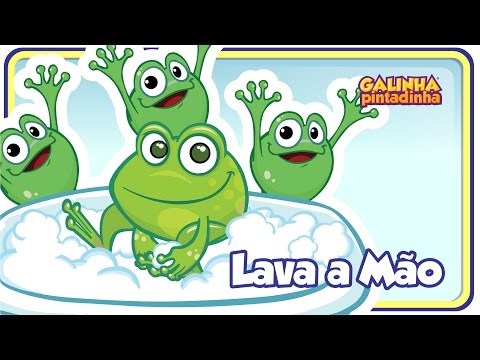 Lava a mão - Galinha Pintadinha 3