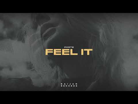 Porte - Feel It