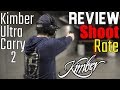 Review, Shoot, Rate - Kimber Ultra Carry II