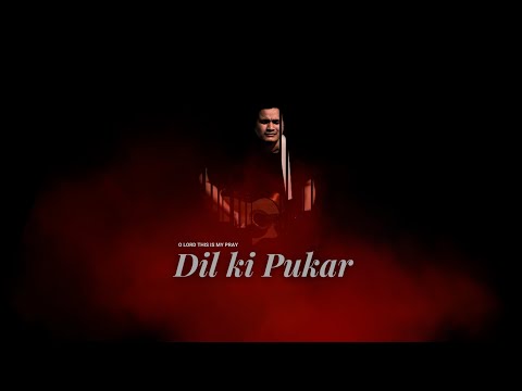 Dil Ki Pukar - Ajay Newar