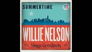 Willie Nelson   Summertime Willie Nelson Sings Gershwin   09   Embraceable feat  Sheryl Crow