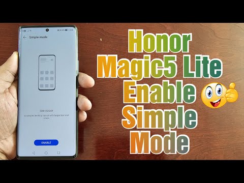 Honor Magic 5 Lite How to Enable SIMPLE-MODE A Simpler Desktop Layout With Larger icons and Text