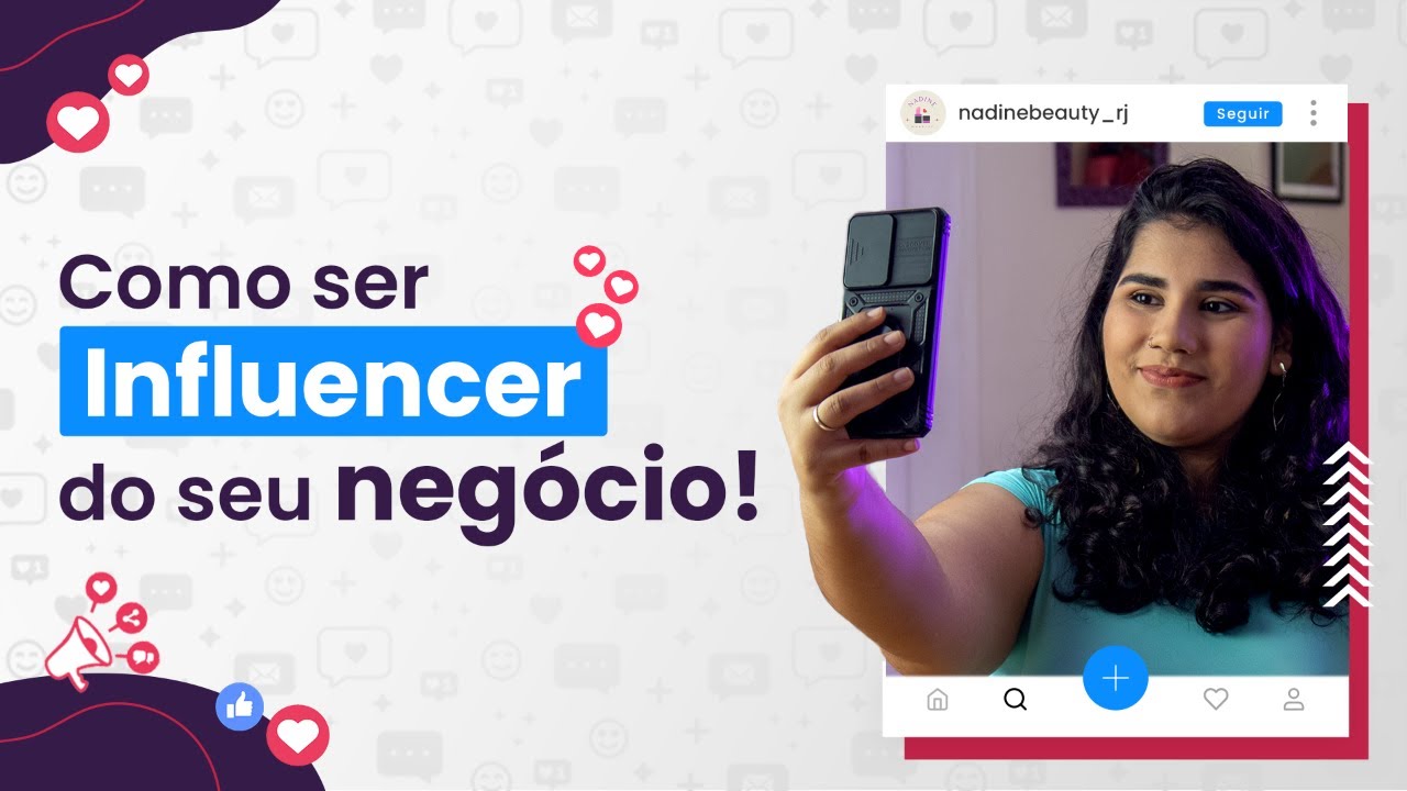 Como ser Influencer do seu negócio! Curso AO VIVO!