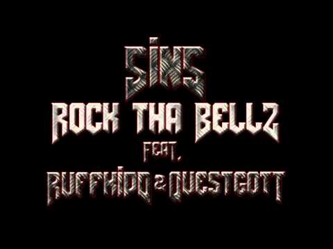 SINS - ROCK THA BELLZ (FEAT. RUFFKIDD & QUESTGOTT // PRODUCED BY MIKOSBEATZ)