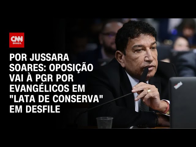 Oposição aciona PGR por evangélicos em “lata de conserva” em desfile | CNN 360º