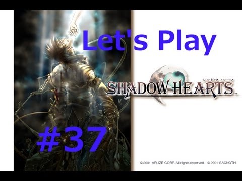 Let's Play Shadow Hearts 37 - Glücksspiel und Ackerbau