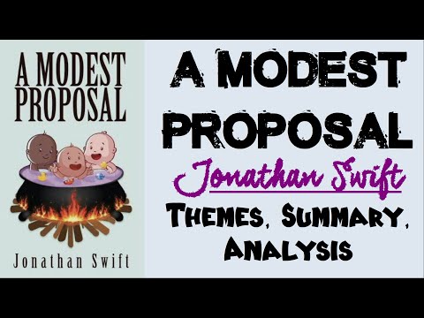 A Modest Proposal by Jonathan Swift | Themes, Summary, Analysis