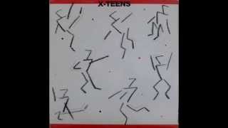 X-Teens - Tonight Tonight