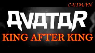 AVATAR - king after king sub español