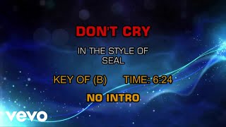 Seal - Don&#39;t Cry (Karaoke)