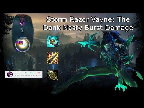 Stormrazor Vayne: One shot carries and smash games