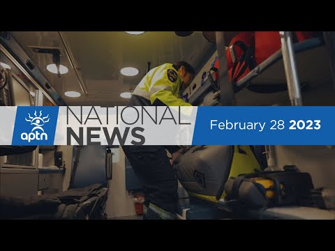 APTN National News February 28, 2023 – Human rights complaint, Modern treaty implementation