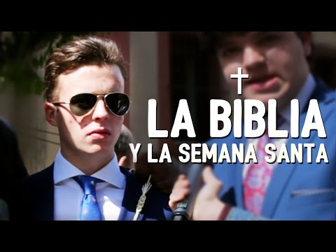 LA BIBLIA | Semana Santa de Sevilla