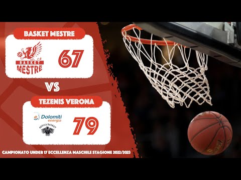 Campionato Under 17 Eccellenza Maschile - Basket Mestre vs Dolomiti Energia TN (28/03/2023)