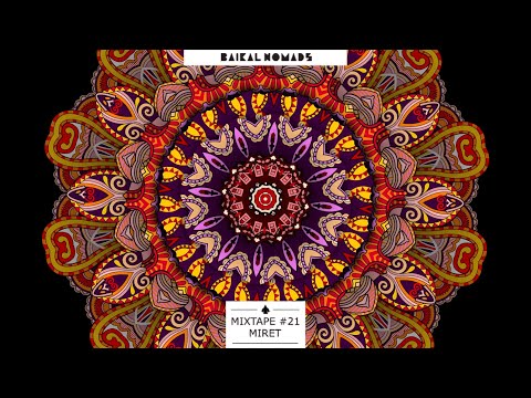 Miret - Mixtape #21
